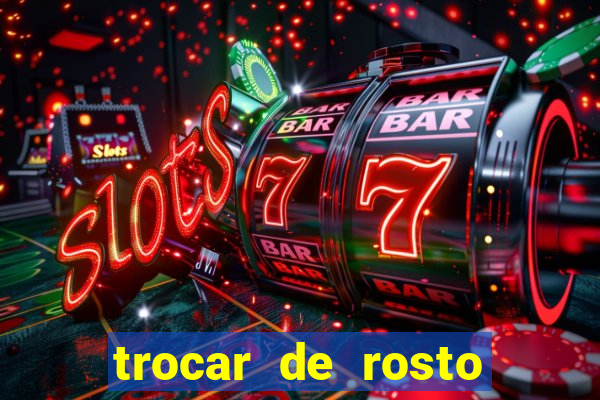 trocar de rosto online trocar rosto de video online